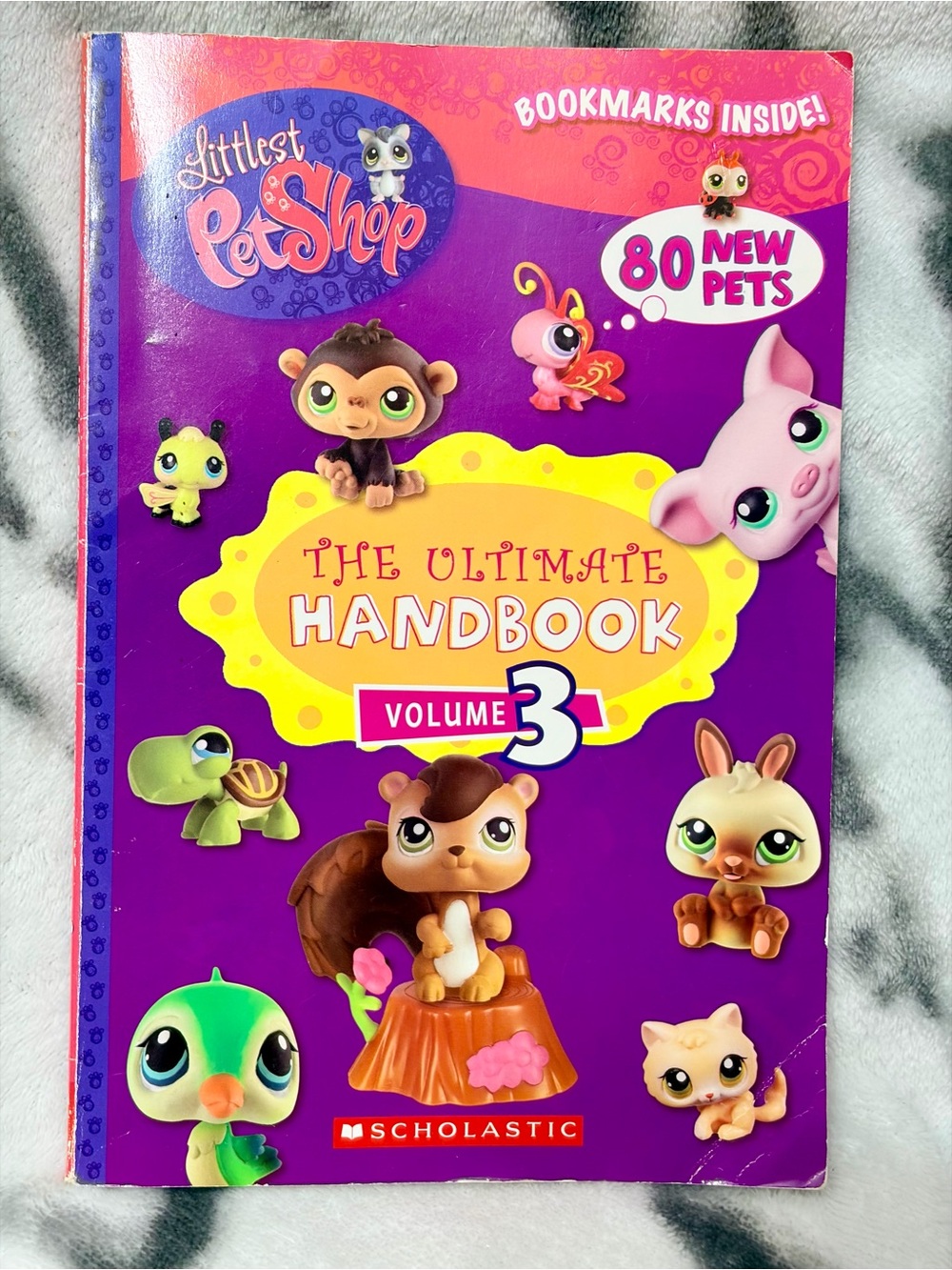 2007 “Littlest Pet Shop: The Ultimate Handbook, Volume 3” by Scholastic